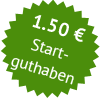 1.50 Startguthaben
